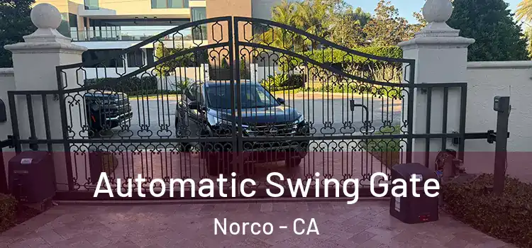  Automatic Swing Gate Norco - CA